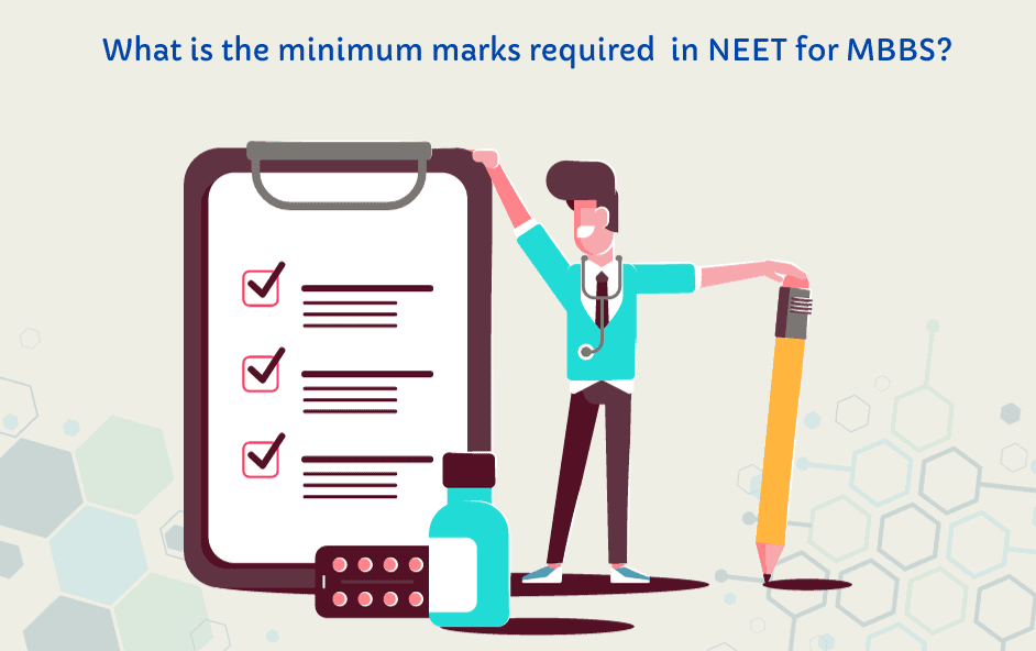 The Best Guide On How Many Marks Are Required In NEET For MBBS the-best-guide-on-how-many-marks-are-required-in-neet-for-mbbs