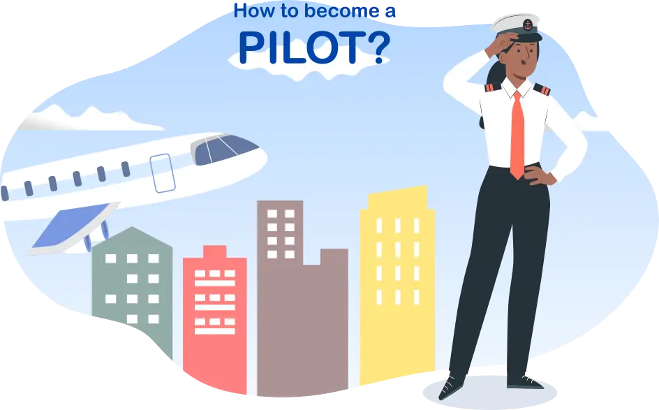How to Become a Pilot after 12th