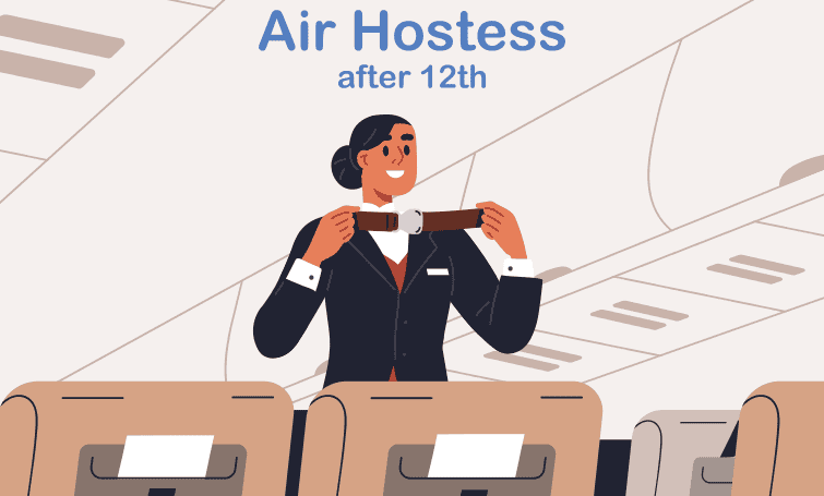 How to become air hostess after 12th