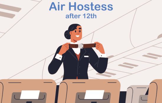 How to become air hostess after 12th